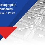 4 Flexographic Printing Trends in 2022